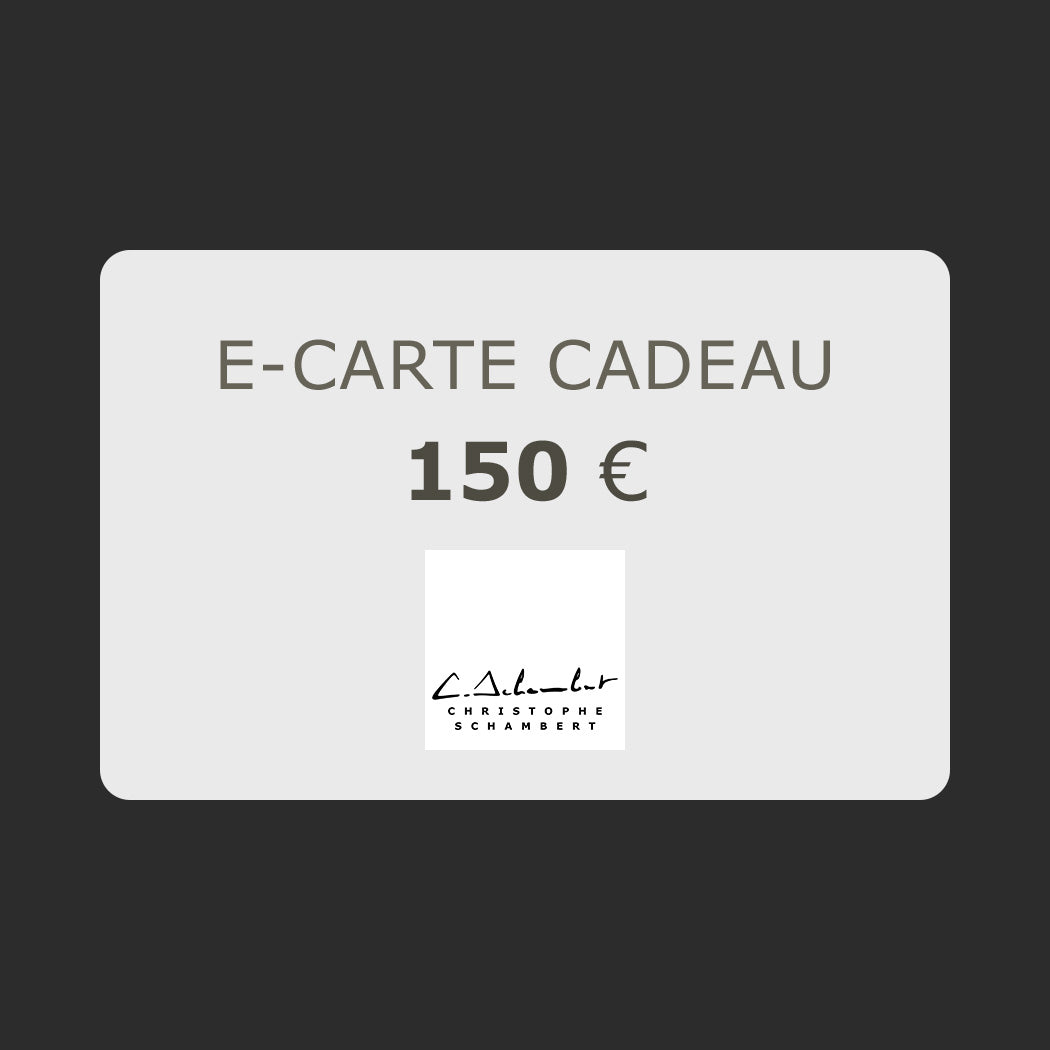 E-Carte Cadeau CHRISTOPHE SCHAMBERT 150 Euros