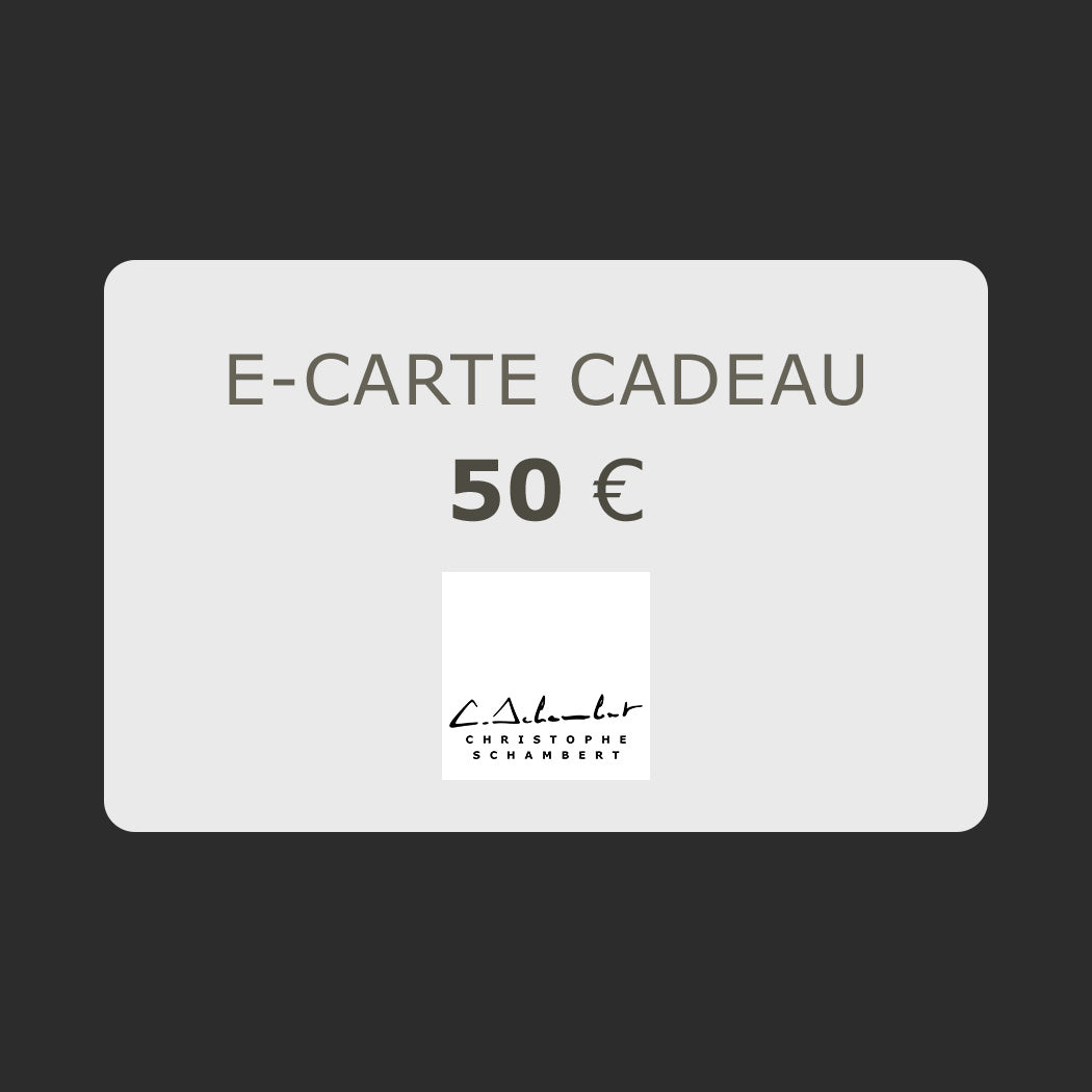 E-Carte Cadeau CHRISTOPHE SCHAMBERT 50 Euros