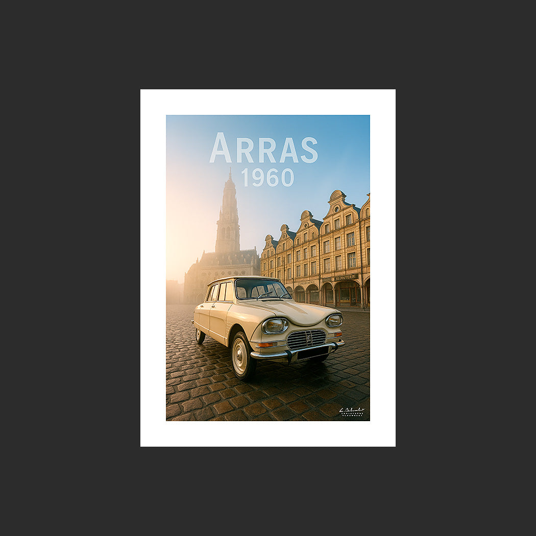 Affiche SP0019 Citroën Ami 6 1960 Arras Beffroi Place des Héros le matin, design avec marge blanche.